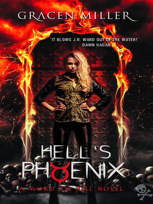 Title details for Hell's Phoenix by Gracen Miller - Available